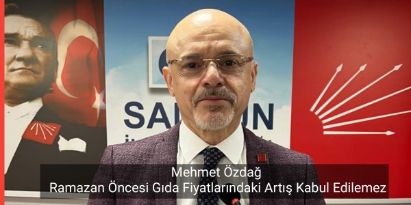 Mehmet Özdağ Ramazan Öncesi Gıda Fiyatlarındaki Artış Kabul Edilemez